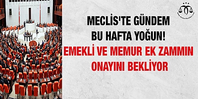 Emekli ve memur ek zammın onayını bekliyor