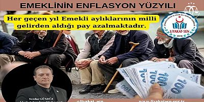 Emeklinin Enflasyon Yüzyılı