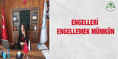 Engelleri Engellemek Mümkün