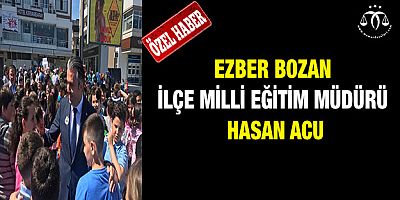 Ezber Bozan İlçe Milli Eğitim Müdürü