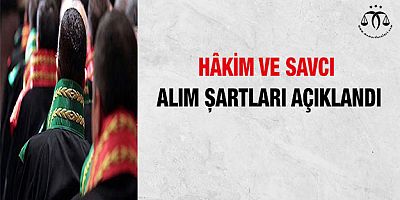 Hâkim ve Savcı Adayı Sınav Şartları