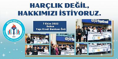 Harçlık Değil, Hakkımızı İstiyoruz