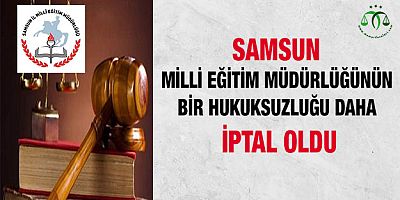 Hukuksuz Atama İptal Edildi