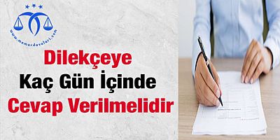 İdare, Dilekçeye Kaç Gün İçinde Cevap Vermeli 