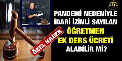 İdari İzinli Öğretmene Ek Ders Ücreti