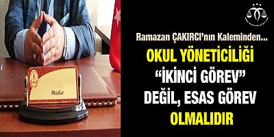 İkinci Değil Esas Görev!