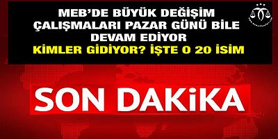 İl Milli Eğitim Müdürlerinde Büyük Değişim Bekleniyor