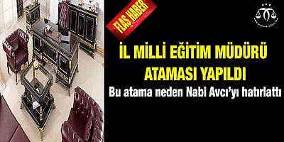 İl Milli Eğitim Müdürü Atandı