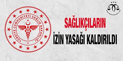 İzin Yasağı Kaldırıldı