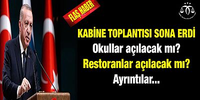 Kabine Toplantısı Sona Erdi Flash Açıklamalar