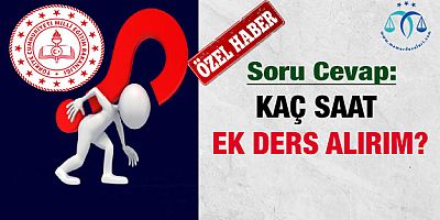 Kaç Saat Ek Ders Alırım?