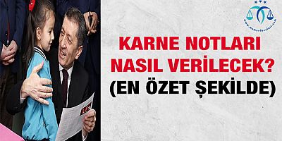 Karne Notları Böyle Verilecek