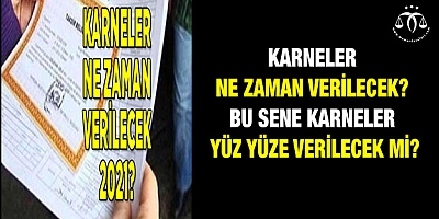 Karneler ne zaman verilecek?