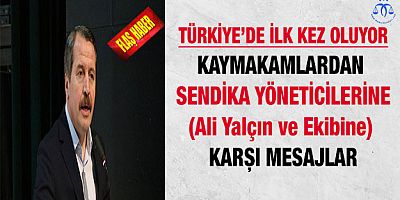 Kaymakamlardan Karşı Mesajlar