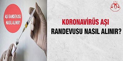 Koronavirüs aşı randevusu nasıl alınır? 