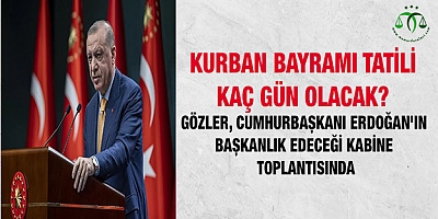 Kurban Bayramı tatili kaç gün olacak? 