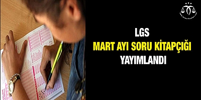 LGS Mart ayı soru kitapçığı yayımlandı