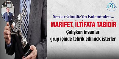 Marifet, iltifata tabidir