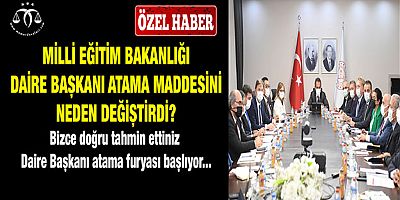 MEB Çalışanları Dikkat Daire Başkanlığına Aday Olabilirsiniz