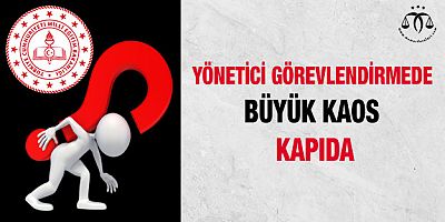 MEB'de Büyük Kaos Kapıda