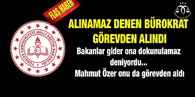 MEB’de Ala görevden alındı