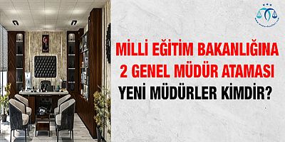 MEB Genel Müdür Ataması