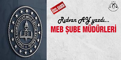 MEB Şube Müdürleri