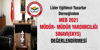 MEB Yöneticilik Sınavı Değerlendirmesi 2021
