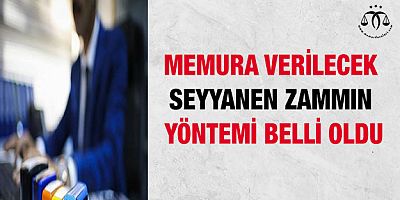 Memura Seyyanen Zam Yapılacak Mı?