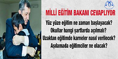 Milli Eğitim Bakanı Cevaplıyor