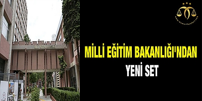 Milli Eğitim Bakanlığı'ndan yeni set