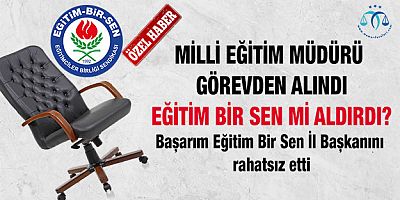 Milli Eğitim Müdürü Görevden Alındı: Zehir Zemberek Açıklama Geldi