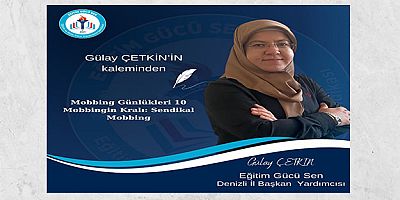 Mobbinglerin Kralı: Sendikal Mobbing