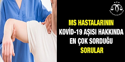 MS hastalarının Kovid-19 aşısı hakkında en çok sorduğu sorular
