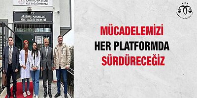 Mücadelemizi Her Platformda Sürdüreceğiz