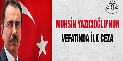 Muhsin Yazıcıoğlu'nun vefatı