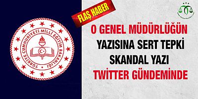 O Genel Müdürlüğe Sert Tepki