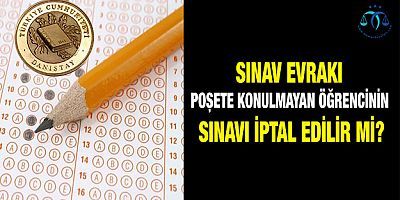 Öğrencinin sınavı iptal edilir mi?