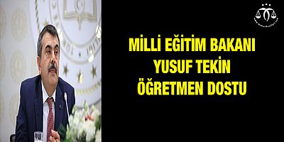 Öğretmen Dostu Bakan