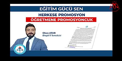 Öğretmene Gelince Promosyon Yok