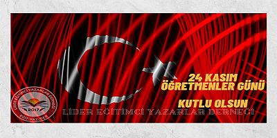 Öğretmenler Günü Kutlu Olsun...