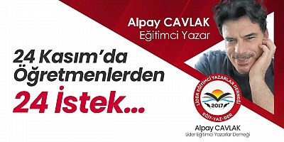 Öğretmenlerden 24 Kasım’da, 24 İstek…