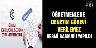 Öğretmenlere Denetim Görevi Verilemez