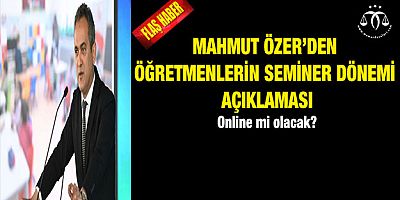 Öğretmenlerin Seminer Dönemi Nasıl Yapılacak?