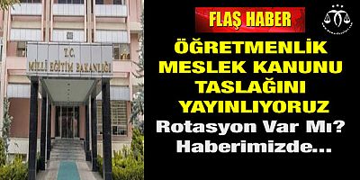 Öğretmenlik Meslek Kanunu Taslağı