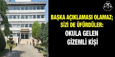 Okula Gelen Gizemli Kişi