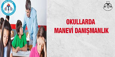 Okullarda Manevi Danışmanlara İhtiyacımız Yok