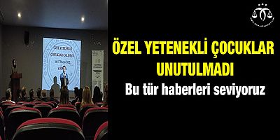 Özel Yetenekli Çocuklarımız Unutulmadı