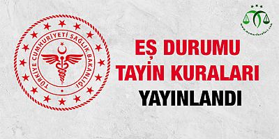 Sağlık Bakanlığı Eş Durumu Tayin Kurası