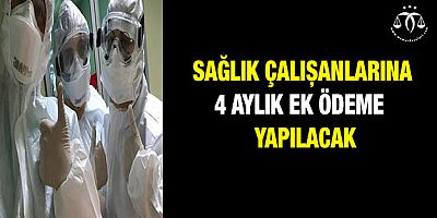 Sağlık Çalışanlarına Ek Ödeme Kesinleşti